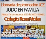 I Jornada de Promoción JCZ-Rosa Molas (Judo en familia) Para ed. infantil, 1º y 2º de primaria – inscrip. hasta 20/03